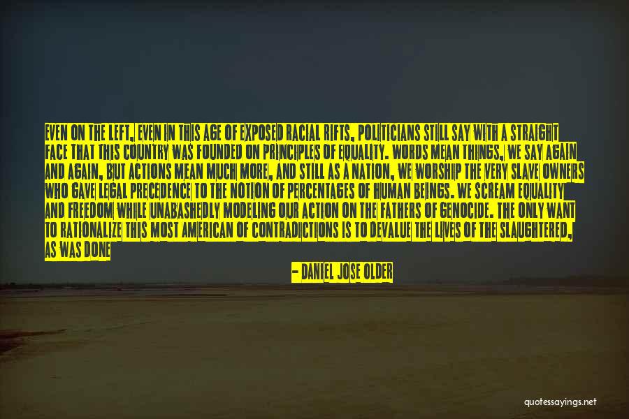 Creation Myths Quotes By Daniel Jose Older Creation Myths Quotes By Daniel Jose Older