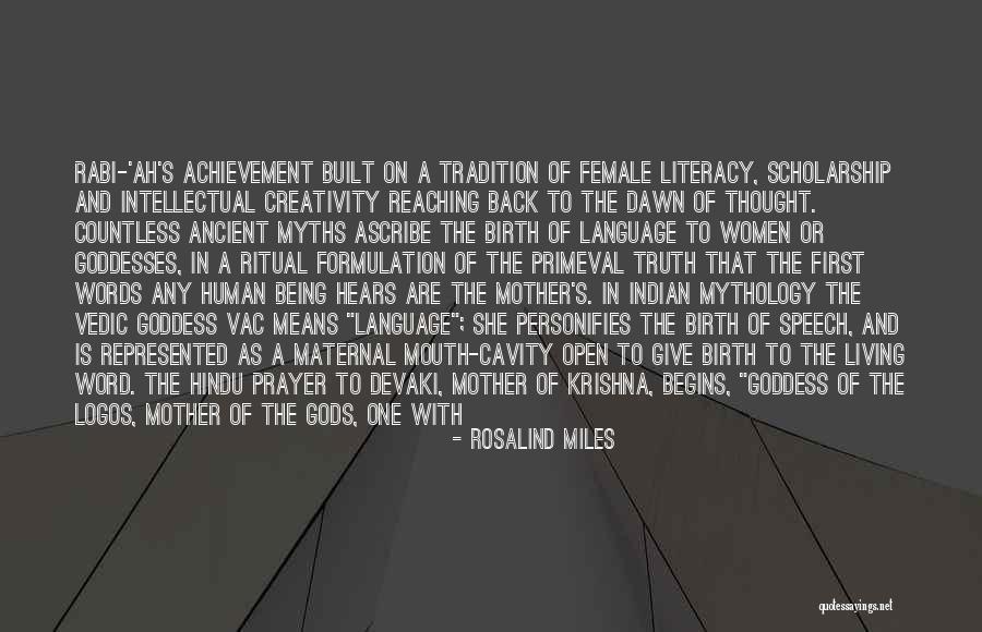 Creation Myths Quotes By Rosalind Miles Creation Myths Quotes By Rosalind Miles