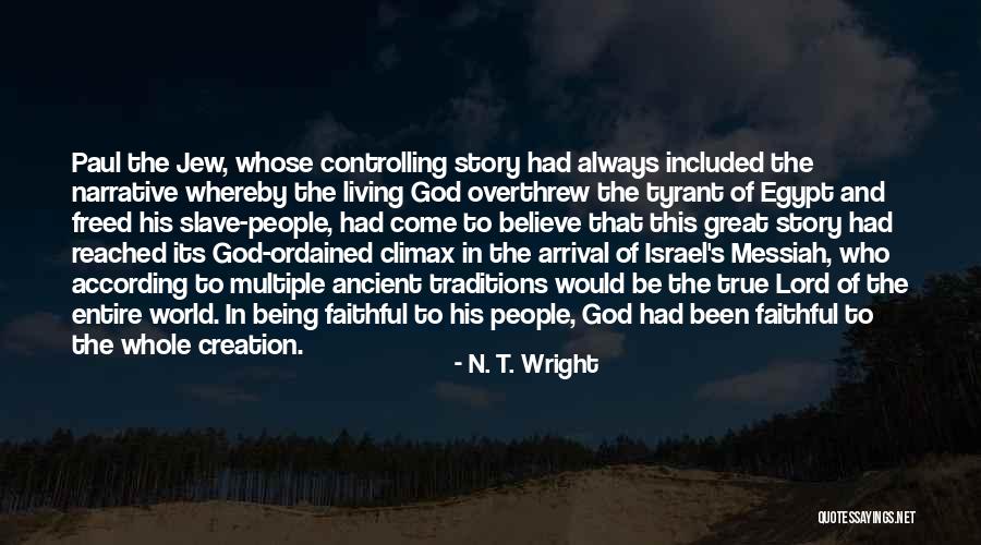 Creation Narrative Quotes By N. T. Wright Creation Narrative Quotes By N. T. Wright