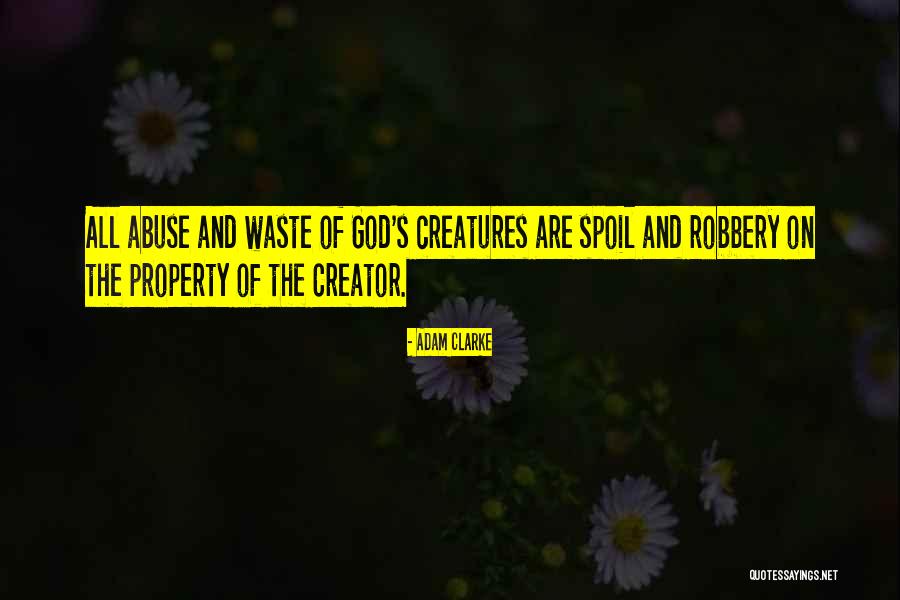 Creation Of Adam Quotes By Adam Clarke Creation Of Adam Quotes By Adam Clarke