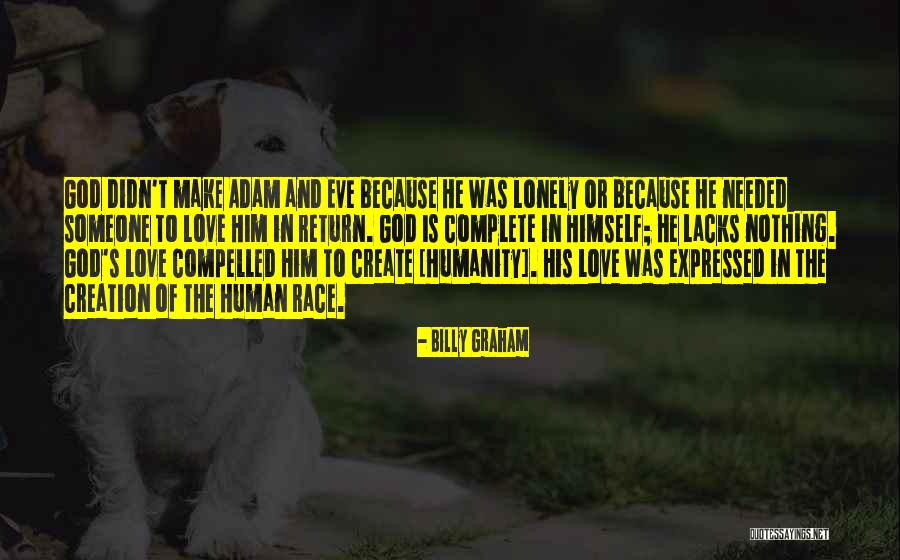 Creation Of Adam Quotes By Billy Graham Creation Of Adam Quotes By Billy Graham