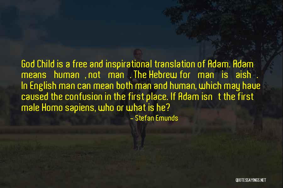 Creation Of Adam Quotes By Stefan Emunds Creation Of Adam Quotes By Stefan Emunds