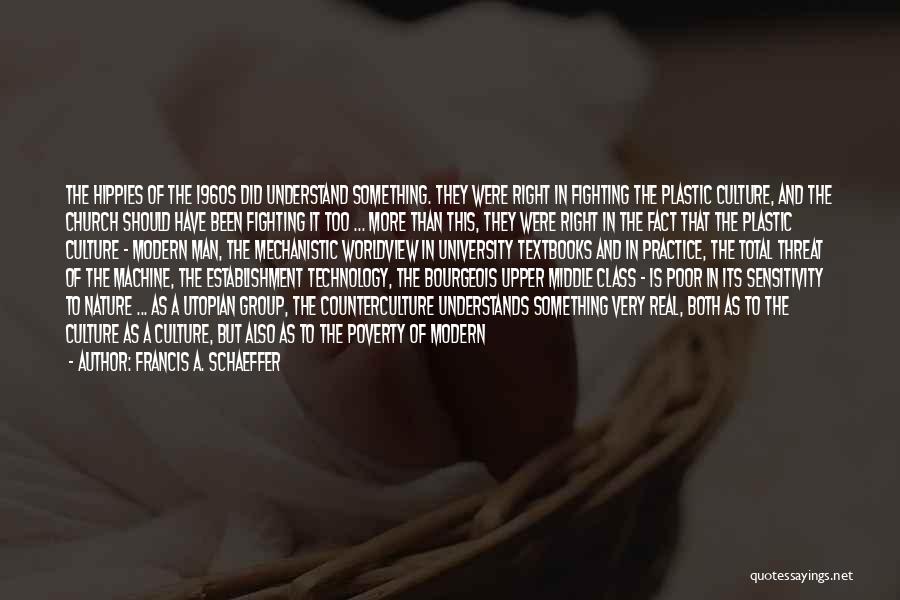 Creation Of Earth Quotes By Francis A. Schaeffer