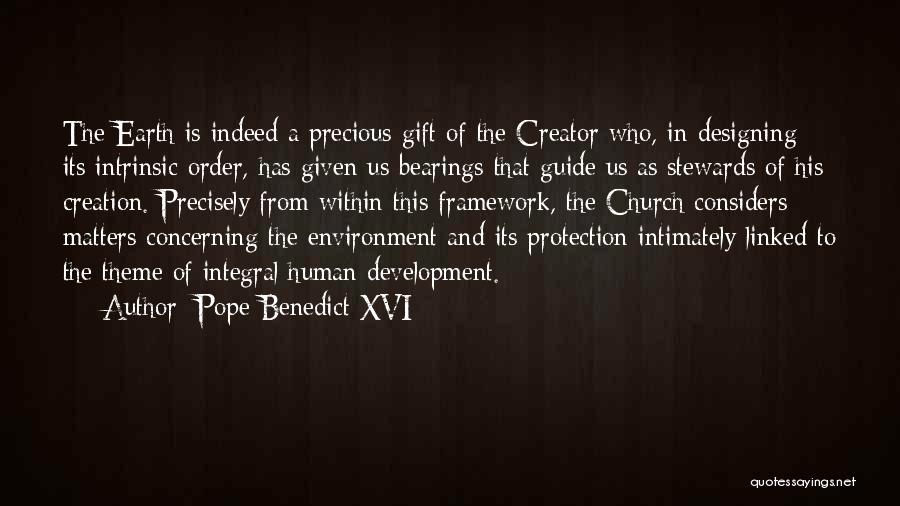 Creation Of Earth Quotes By Pope Benedict XVI