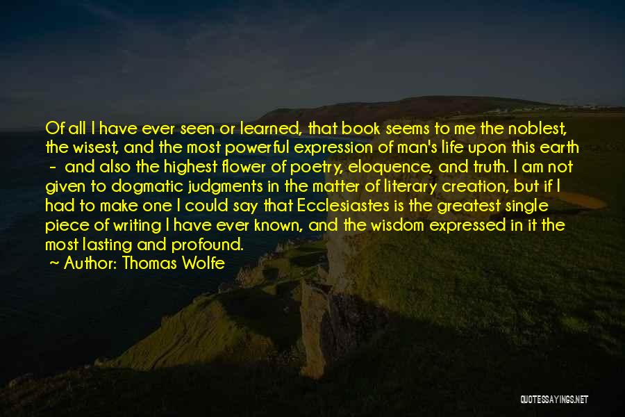 Creation Of Earth Quotes By Thomas Wolfe