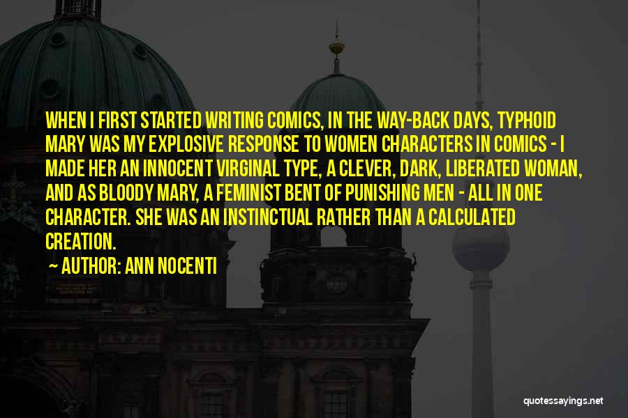 Creation Of Woman Quotes By Ann Nocenti