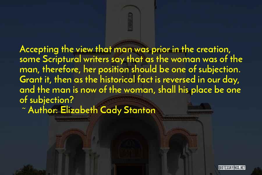 Creation Of Woman Quotes By Elizabeth Cady Stanton
