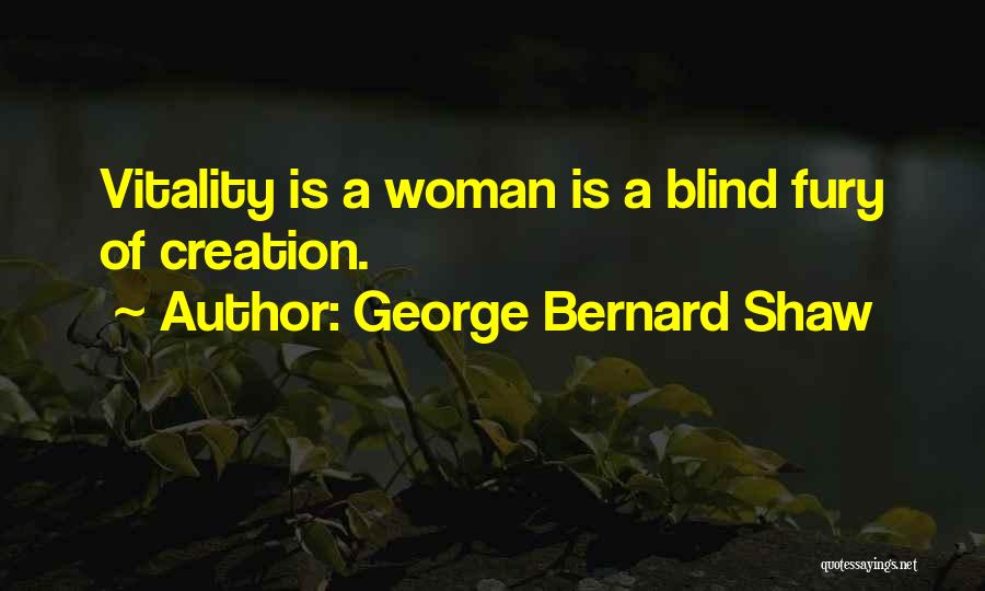 Creation Of Woman Quotes By George Bernard Shaw