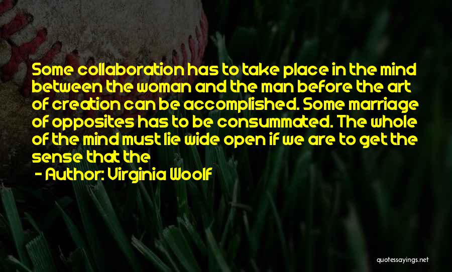 Creation Of Woman Quotes By Virginia Woolf