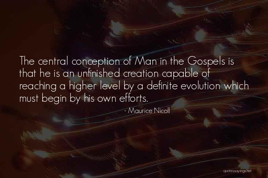 Creation Versus Evolution Quotes By Maurice Nicoll