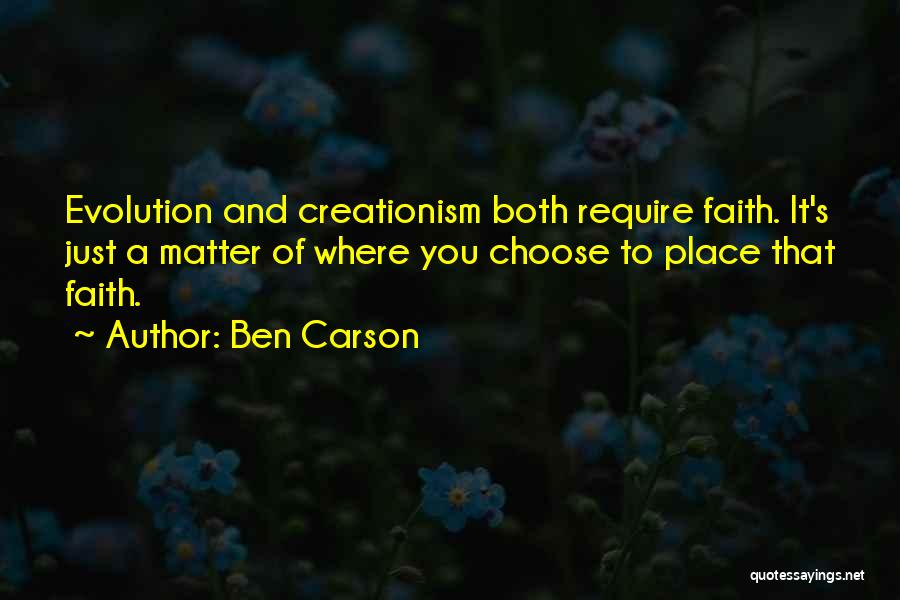 Creationism Vs Evolution Quotes By Ben Carson