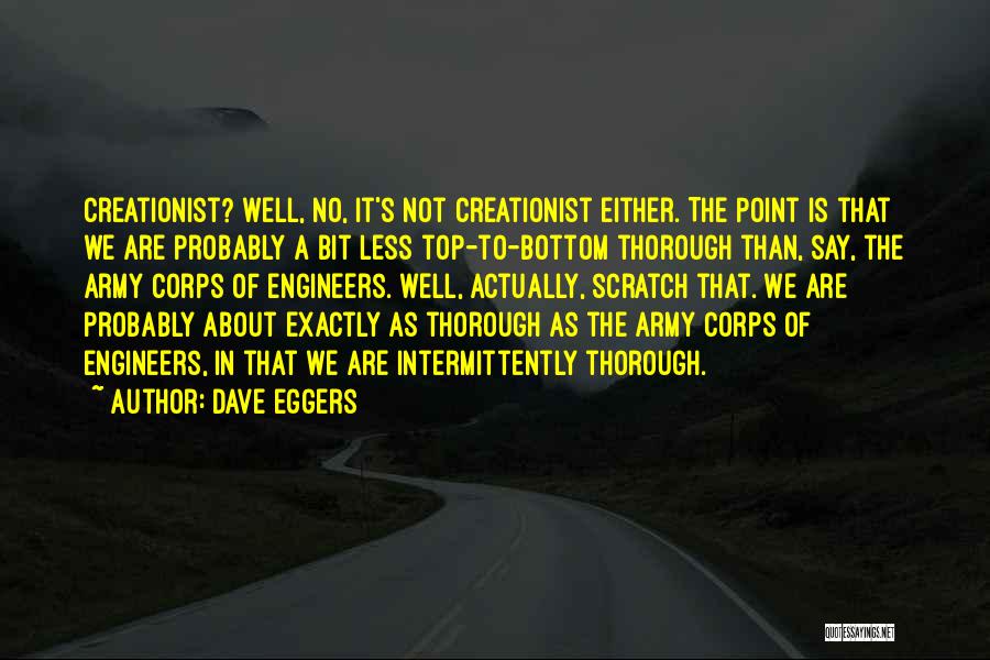 Creationist Quotes By Dave Eggers