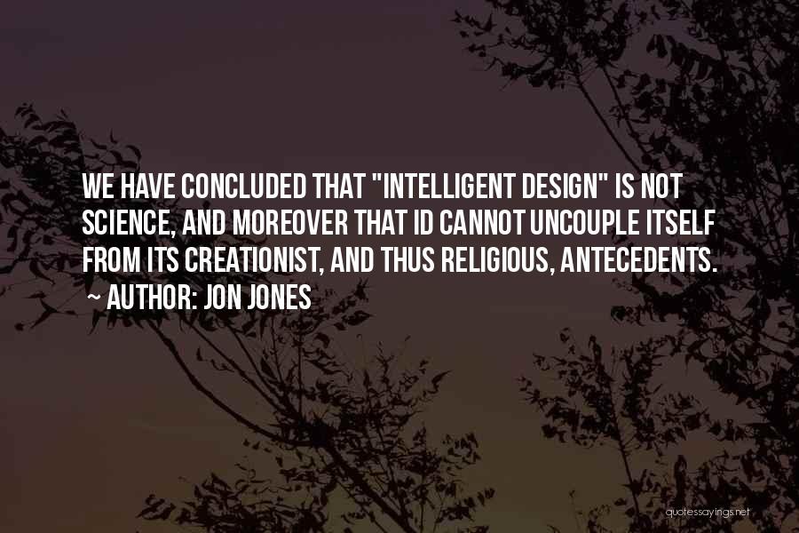 Creationist Quotes By Jon Jones