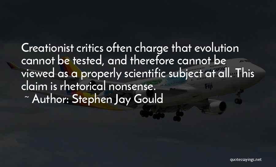 Creationist Quotes By Stephen Jay Gould