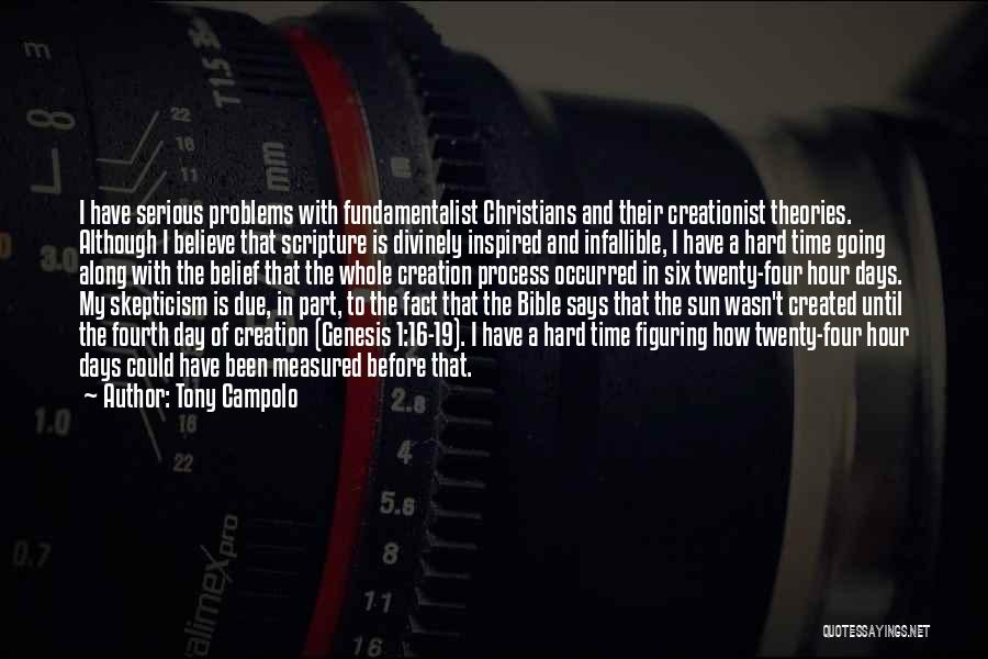 Creationist Quotes By Tony Campolo