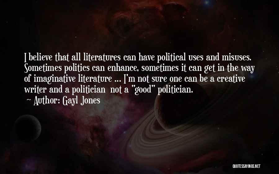 Creative And Imaginative Quotes By Gayl Jones