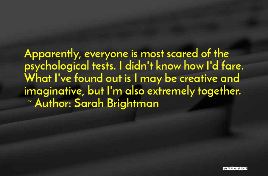 Creative And Imaginative Quotes By Sarah Brightman