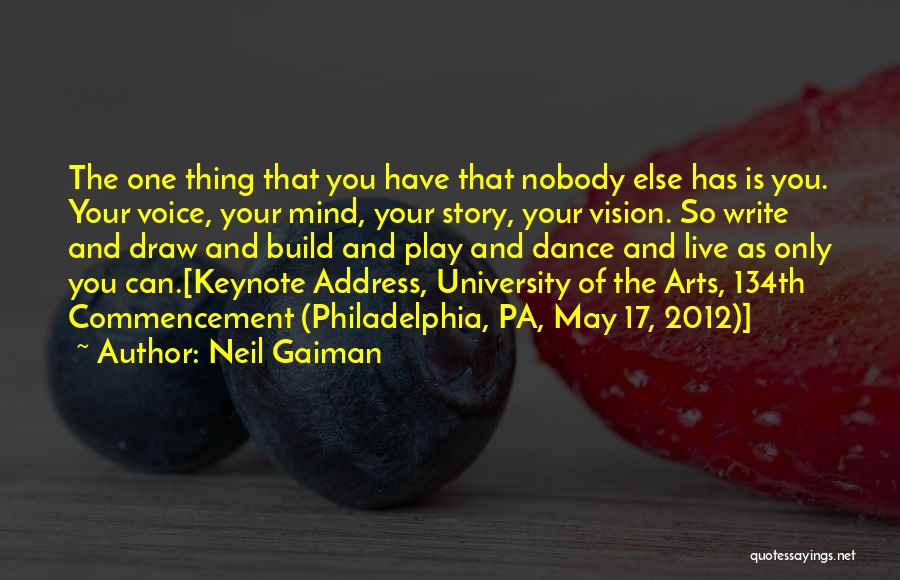 Creative Arts Quotes By Neil Gaiman