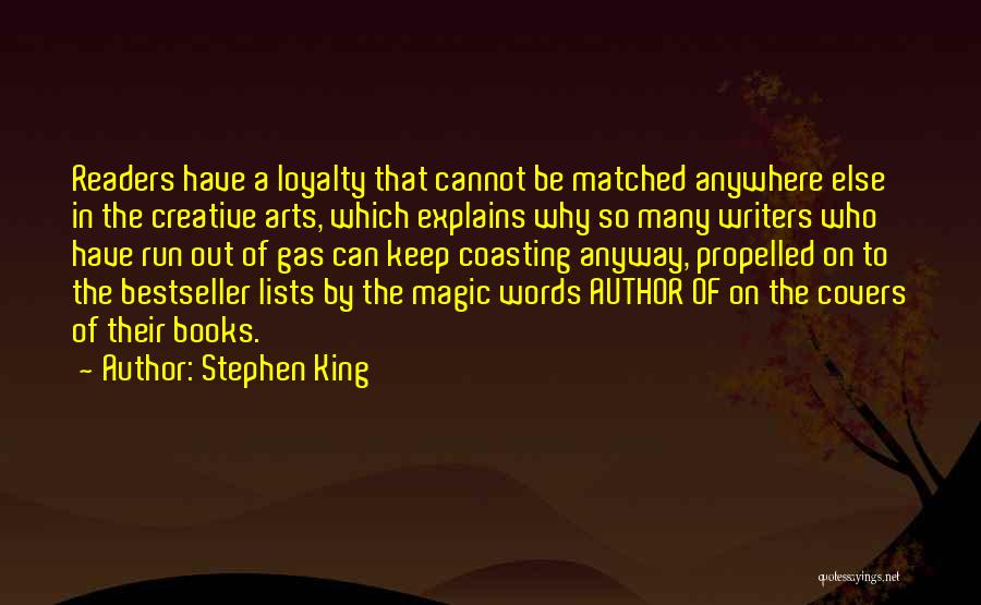 Creative Arts Quotes By Stephen King