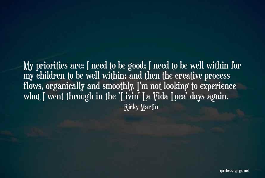 Creative Children Quotes By Ricky Martin Creative Children Quotes By Ricky Martin