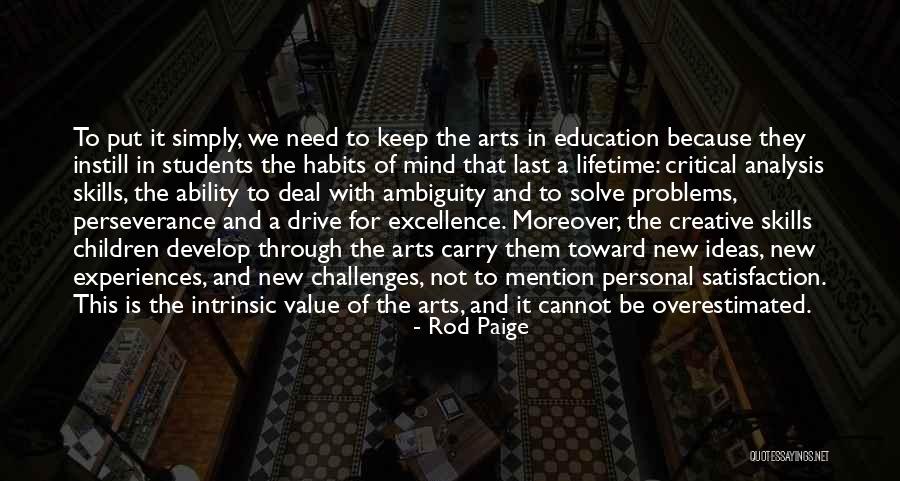 Creative Children Quotes By Rod Paige Creative Children Quotes By Rod Paige