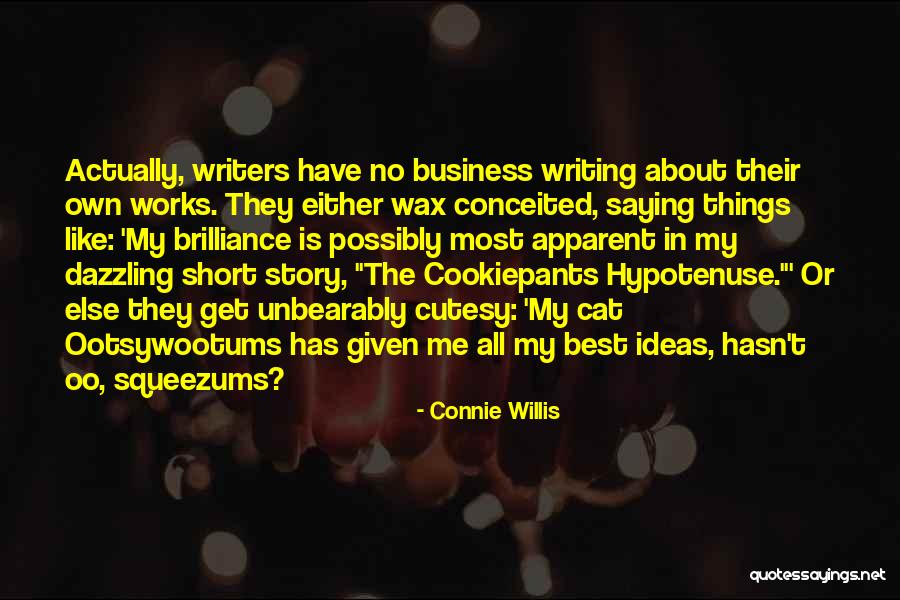 Creative Criticism Quotes By Connie Willis Creative Criticism Quotes By Connie Willis