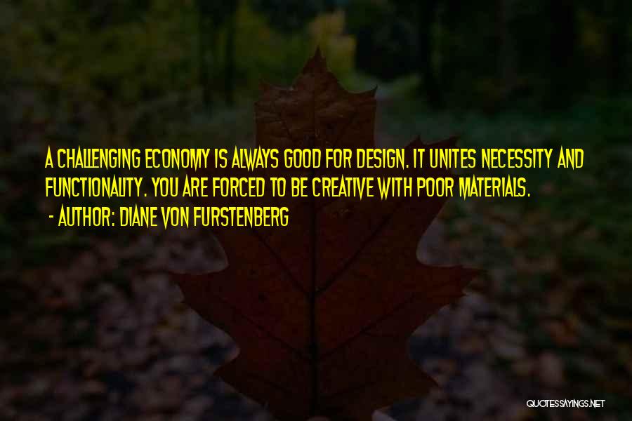 Creative Design Quotes By Diane Von Furstenberg