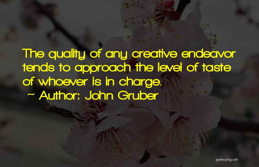 Creative Design Quotes By John Gruber