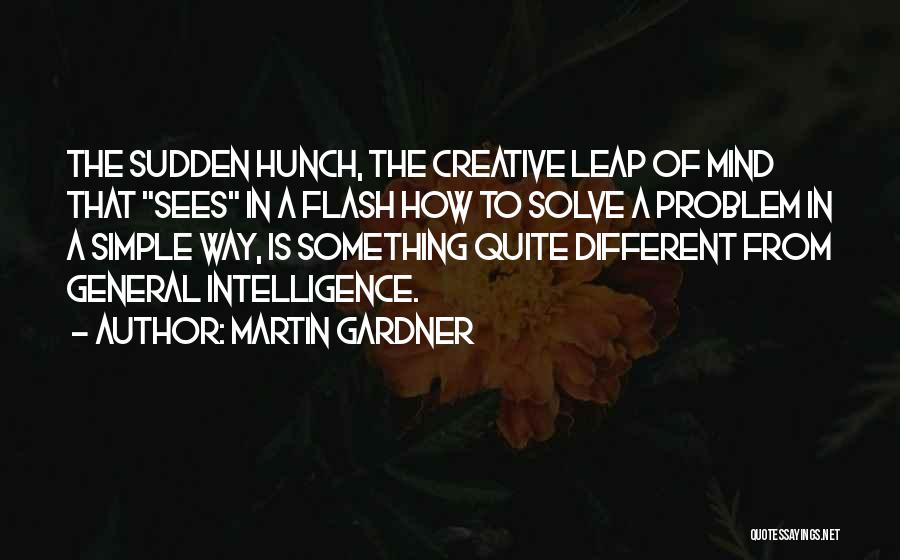 Creative Design Quotes By Martin Gardner