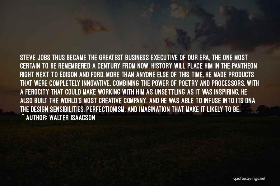 Creative Design Quotes By Walter Isaacson