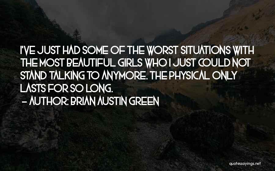 Creative Destructive Dark Quotes By Brian Austin Green