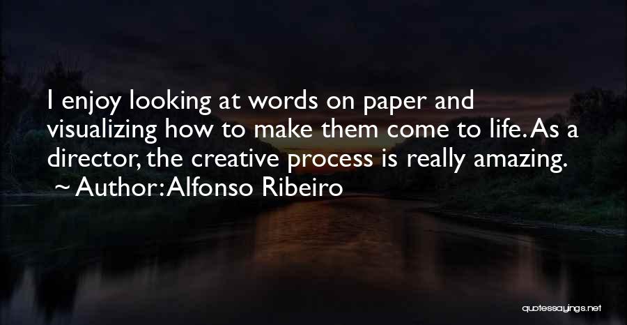 Creative Director Quotes By Alfonso Ribeiro