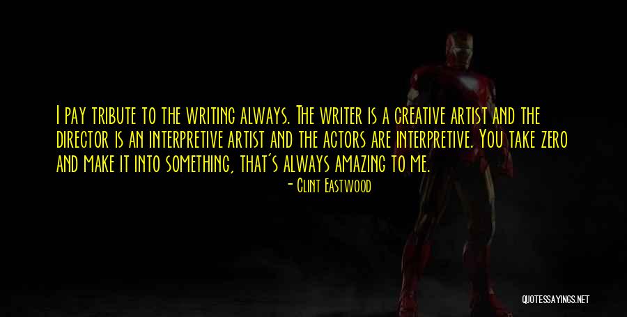 Creative Director Quotes By Clint Eastwood