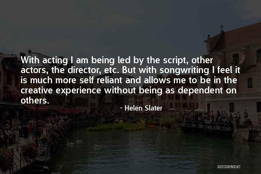 Creative Director Quotes By Helen Slater