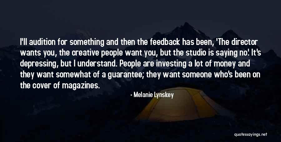 Creative Director Quotes By Melanie Lynskey