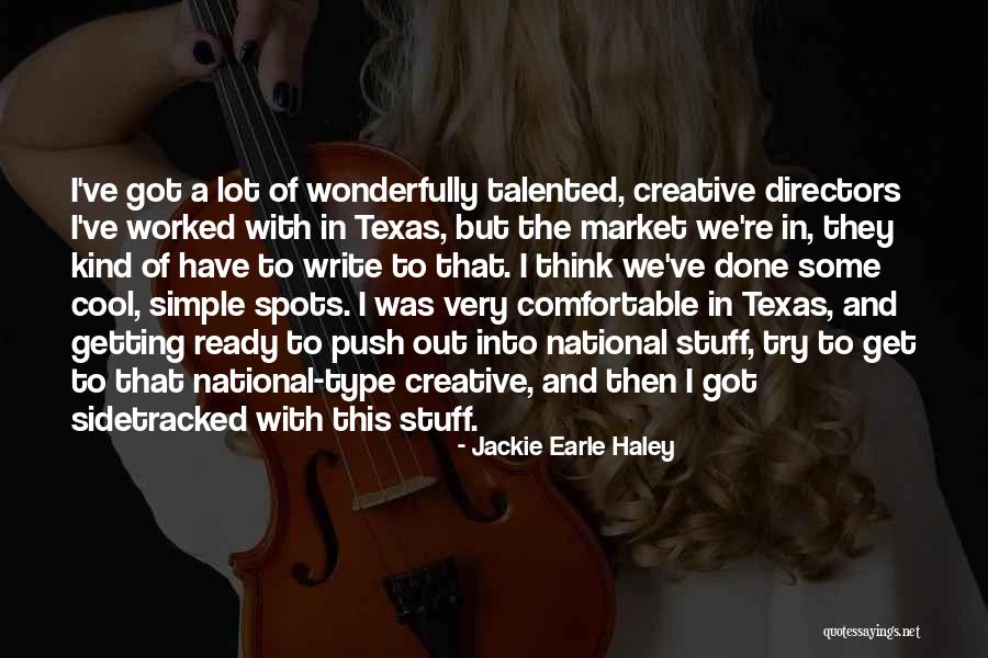 Creative Directors Quotes By Jackie Earle Haley Creative Directors Quotes By Jackie Earle Haley