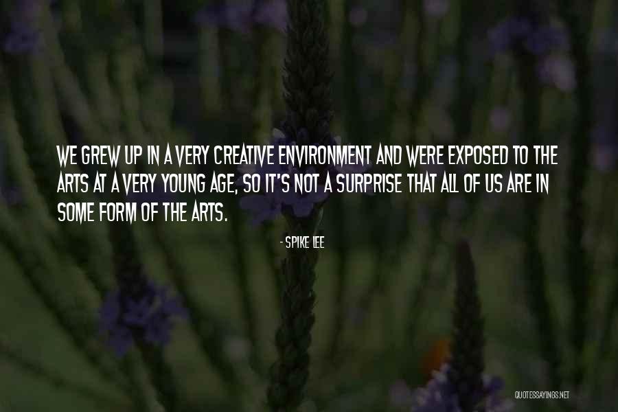 Creative Environment Quotes By Spike Lee Creative Environment Quotes By Spike Lee