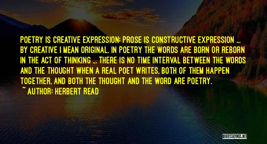 Creative Expression Quotes By Herbert Read