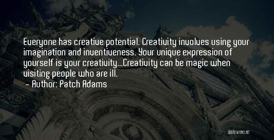 Creative Expression Quotes By Patch Adams