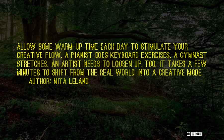 Creative Flow Quotes By Nita Leland