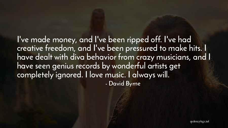 Creative Freedom Quotes By David Byrne