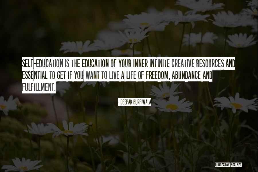 Creative Freedom Quotes By Deepak Burfiwala