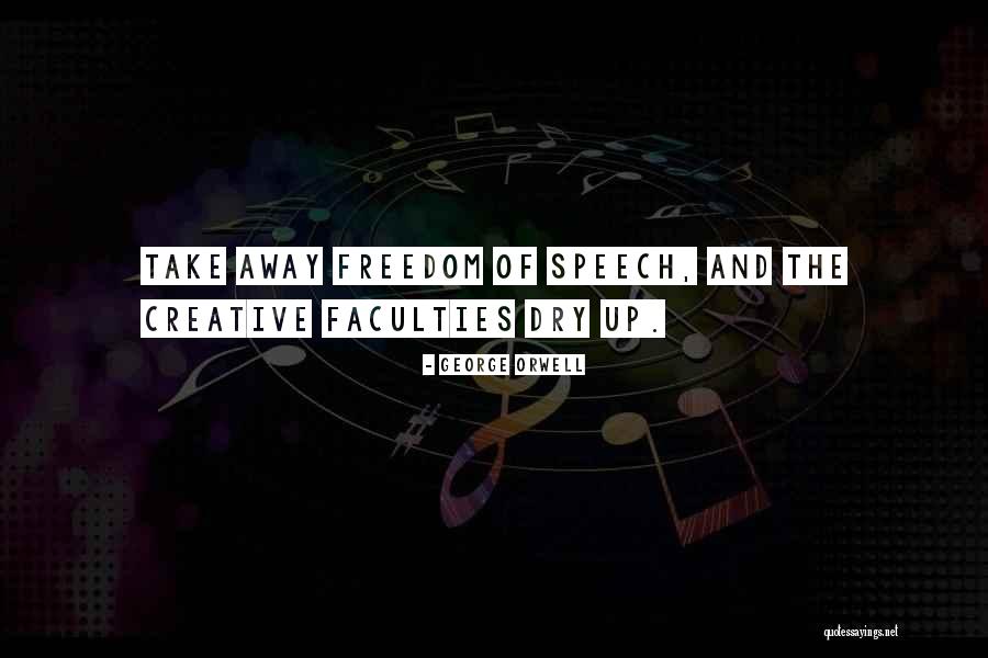 Creative Freedom Quotes By George Orwell Creative Freedom Quotes By George Orwell