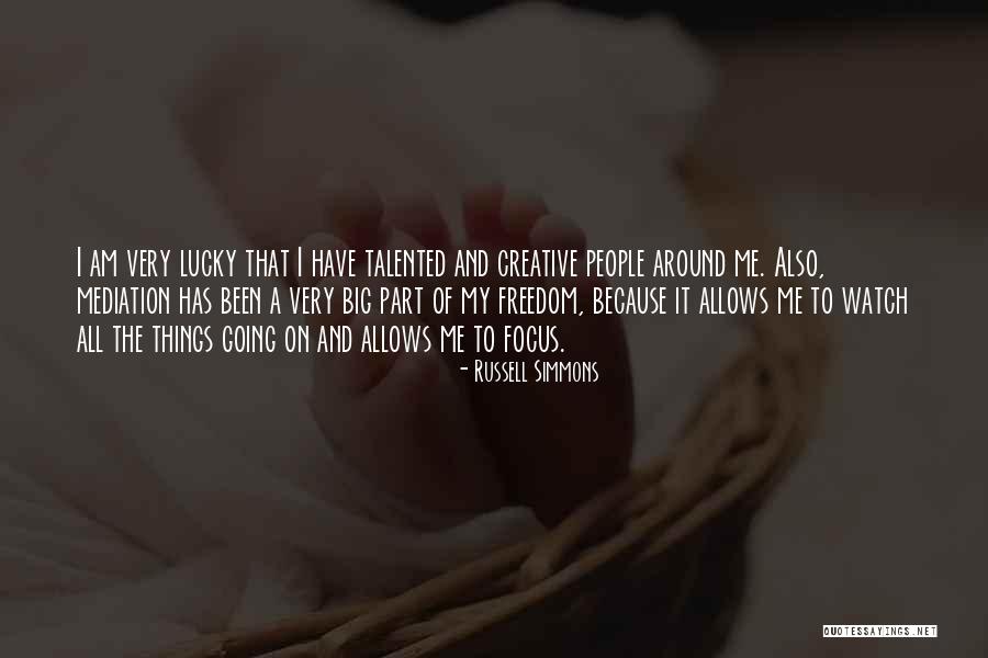 Creative Freedom Quotes By Russell Simmons Creative Freedom Quotes By Russell Simmons