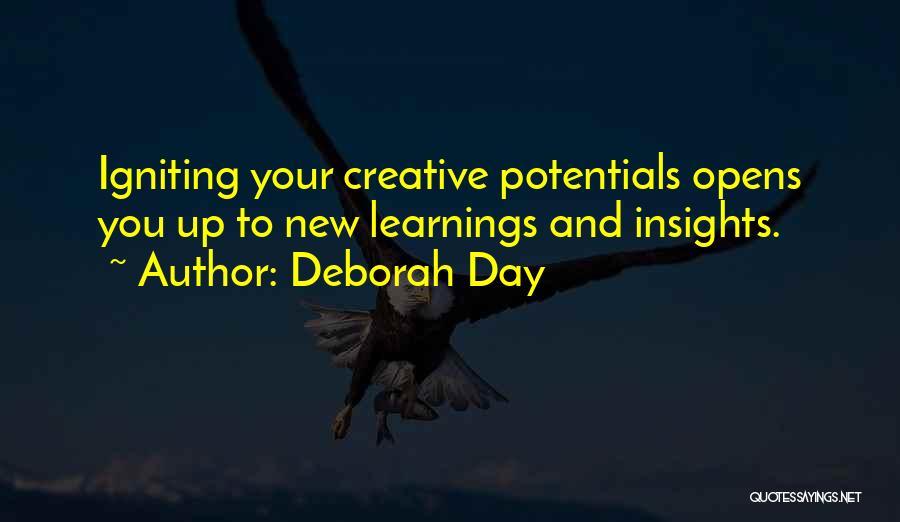 Creative Growth Quotes By Deborah Day