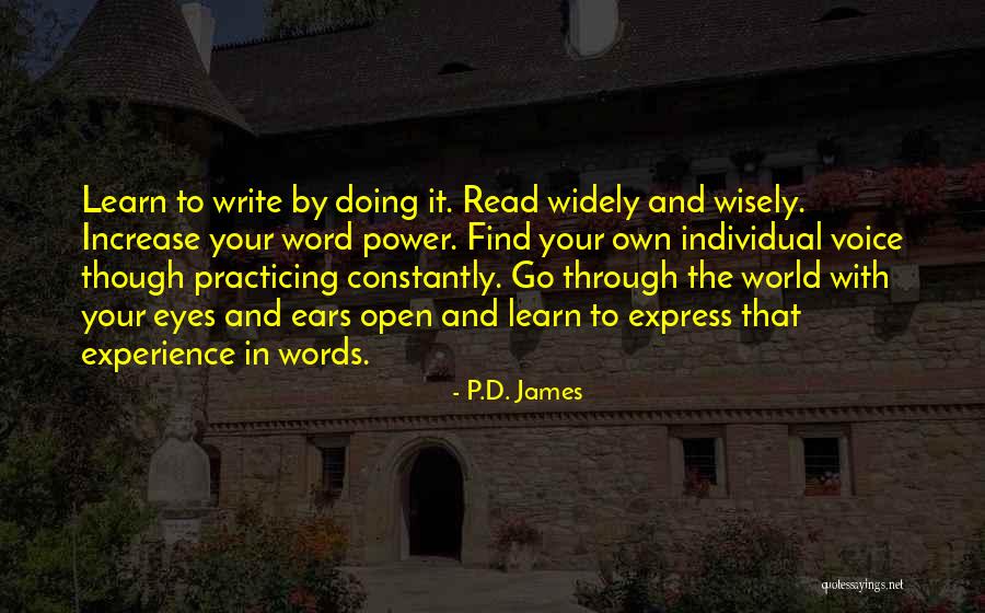 Creative Learning Process Quotes By P.D. James Creative Learning Process Quotes By P.D. James