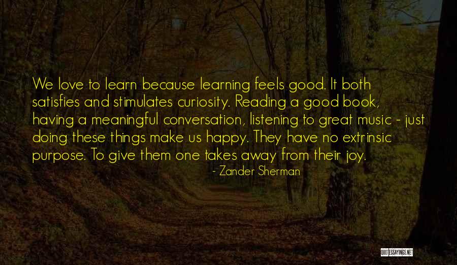 Creative Learning Process Quotes By Zander Sherman Creative Learning Process Quotes By Zander Sherman