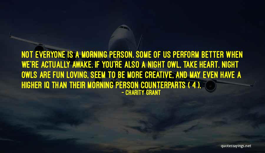 Creative Person Quotes By Charity Grant Creative Person Quotes By Charity Grant