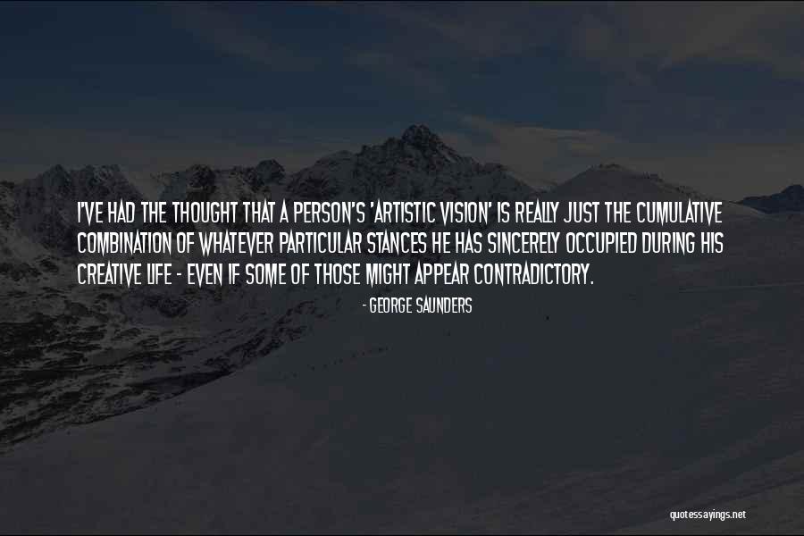 Creative Person Quotes By George Saunders Creative Person Quotes By George Saunders