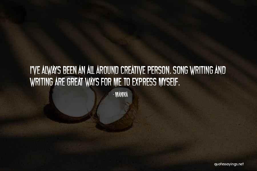 Creative Person Quotes By Manika Creative Person Quotes By Manika